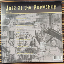 Load image into Gallery viewer, Jazz at The Pawnshop (New)